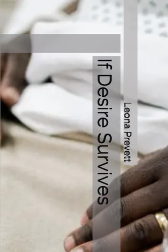 If Desire Survives
