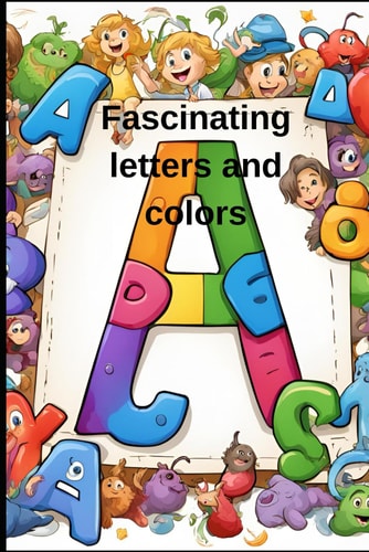 Fascinating Letters and Colors