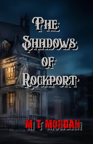 The Shadows of Rockport