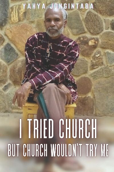 I Tried Church But Church Wouldnt Try Me