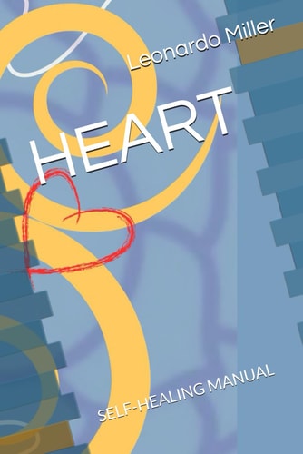 Heart Self-Healing Manual