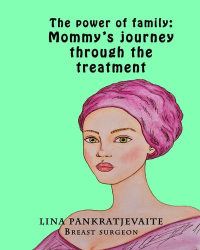 The Power of Family Mommy's Journey Through the Treatment: Mommy's Journey Through the Treatment