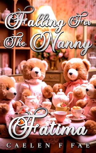 Falling for The Nanny Fatima