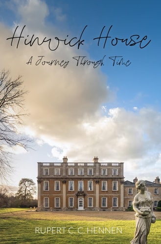 Hinwick House A Journey Through Time