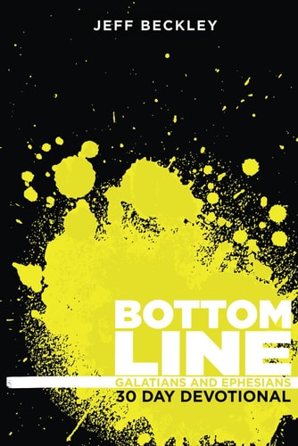 Bottom Line Devotional 30 Day Devotional