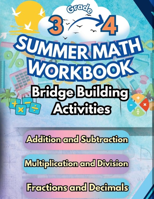 Summer Math Workbook | 3-4 Grade Bridge Building Activities: 3rd to 4th Grade Summer Essential Skills Practice Worksheets