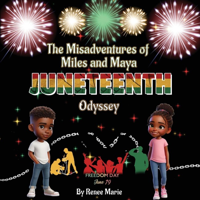 The Misadventures of Miles and Maya: Juneteenth Odyssey