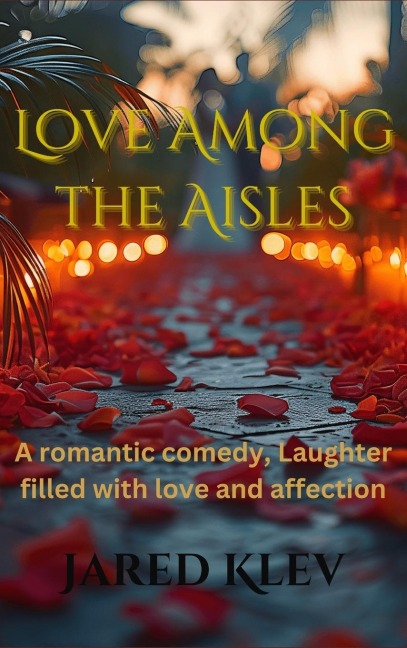 Love Among The Aisles