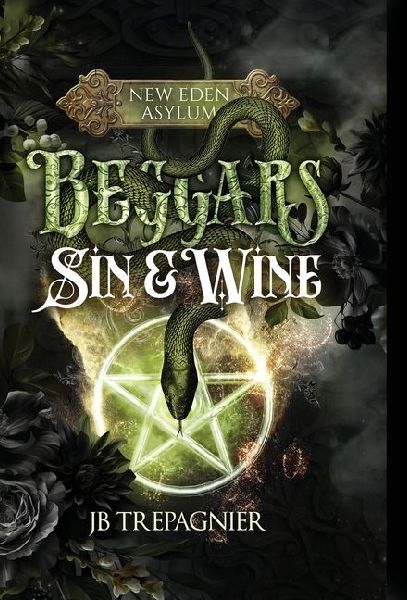 Beggars, Sin, and Wine