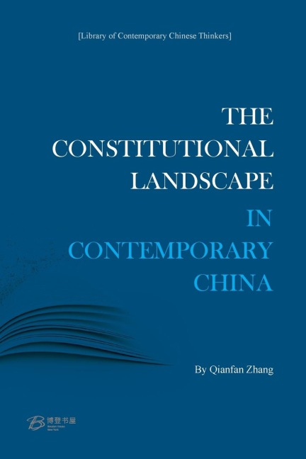 The Constitutional Landscape in Contemporary China