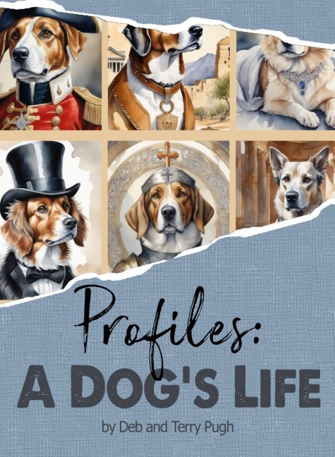 Profiles: A Dogs Life: Barking Up the Right Tree: History, Fun-Facts, and Hounds