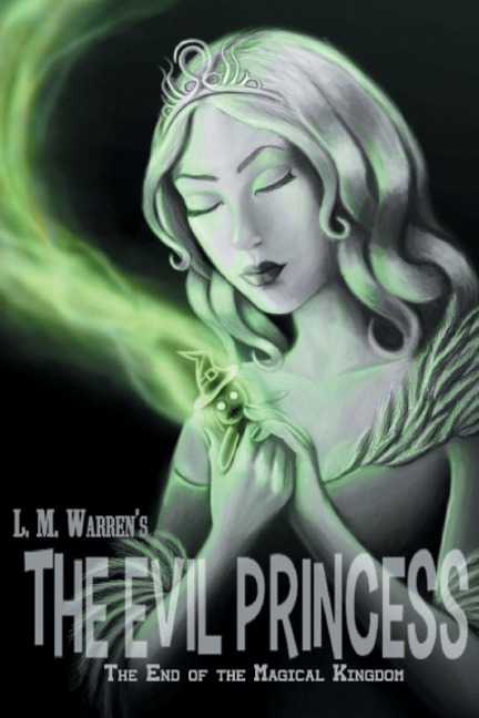 The End of the Magical Kingdom: The Evil Princess