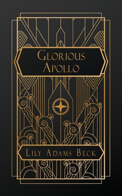 Glorious Apollo: A Novel of Lord Byron