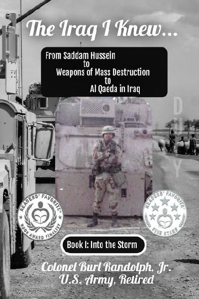The Iraq I Knew...: From Saddam Hussein to Weapons of Mass Destruction to Al Qaeda in Iraq