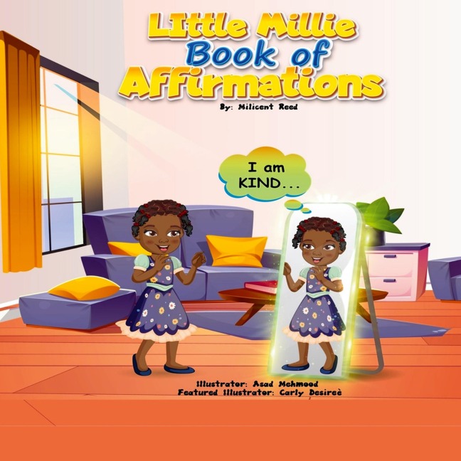 Little Millie Book of Affirmations: 14 Kid-Friendly Affirmations