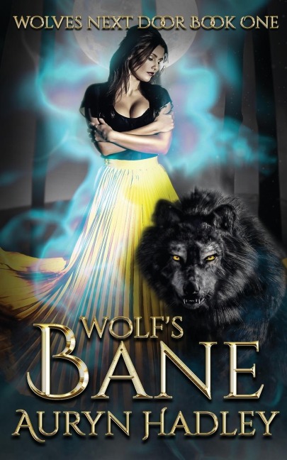 Wolf's Bane: A Moonlight Universe Novel