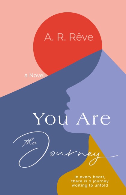 You Are The Journey
