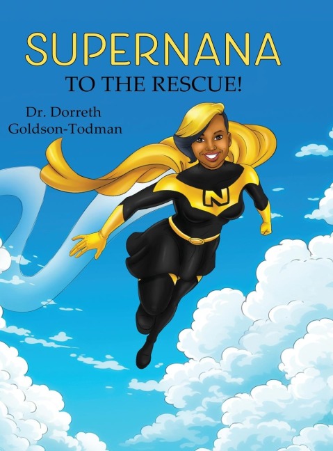 SuperNana to the Rescue!