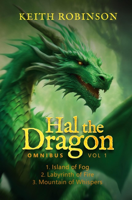 Hal the Dragon Books 1-3: Omnibus Volume 1