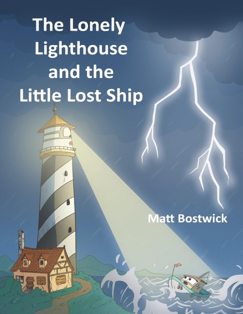 The Lonely Lighthouse and the Little Lost Ship