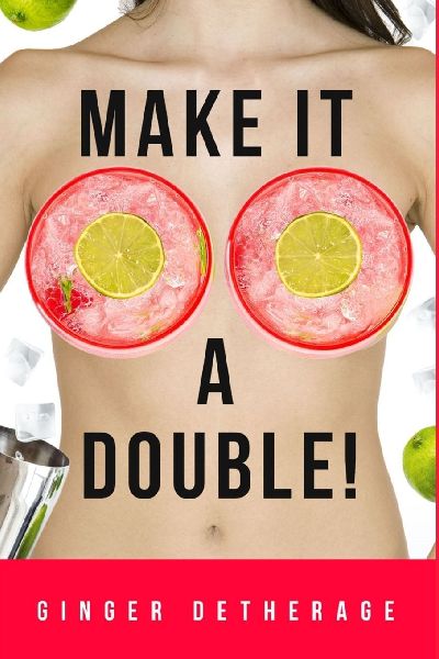 Make It A Double