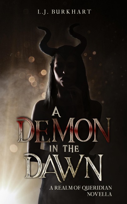 A Demon in the Dawn (Clean Version): A Realm of Queridian Novella