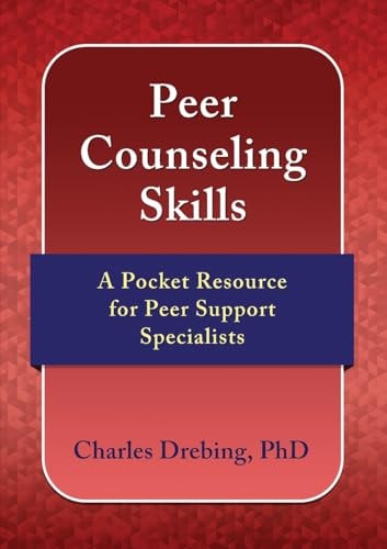 Peer Counseling Skills A Pocket Resource for Peer Support Specialists