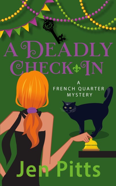 A Deadly Check-In: A French Quarter Mystery