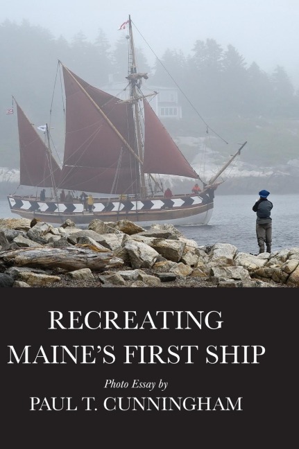 Recreating Maines First Ship