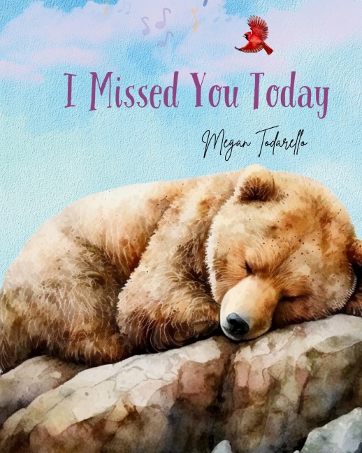 I Missed You Today