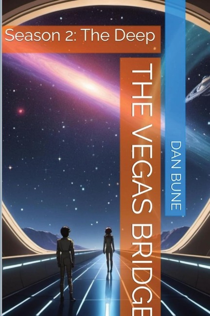 The Vegas Bridge | Season 2: The Deep
