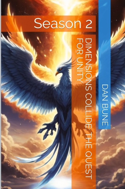 Dimensions Collide: The Quest For Unity: The Quest For Unity