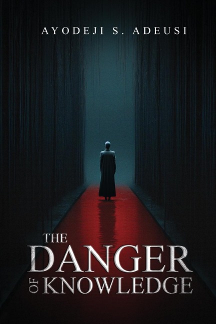 The Danger of Knowledge