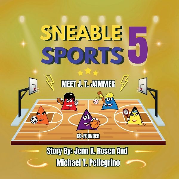 Sneable Sports 5 Children's book series: Meet J.T. Jammer C0-Founder, helping kids is what they love to do.: Meet J.T. Jammer C0-Founder, Helping kids is what they love to do.: Meet J.T. Jammer C0-Founder, Helping : Meet J.T. Jammer : Co-Founder