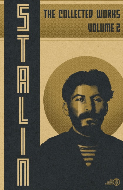 Collected Works of Josef Stalin: Volume 2
