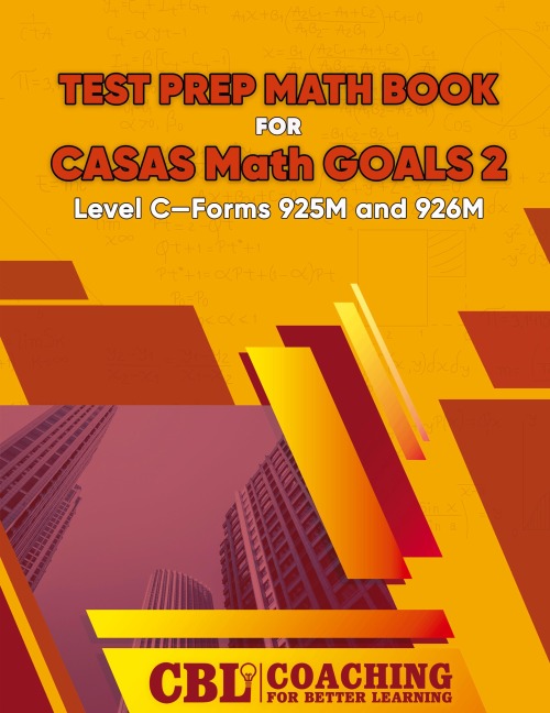 Test Prep Math Book  for  CASAS Math GOALS 2  Level C-Forms 925M and 926M