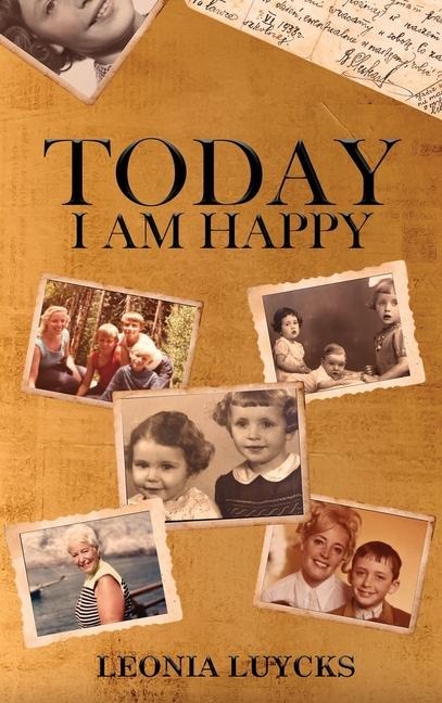 Today I Am Happy