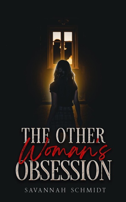 The Other Womans Obsession