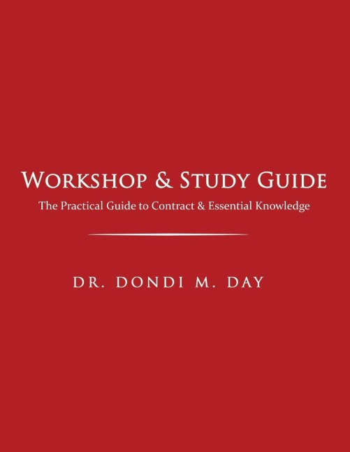 Workshop & Study Guide: The Practical Guide to Contracts & Other Essential Knowledge