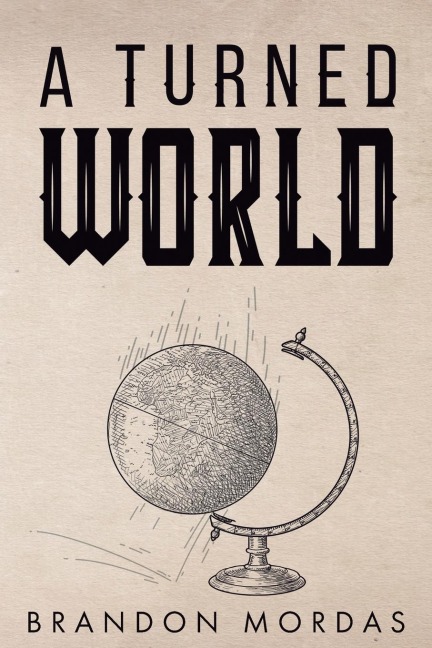 A Turned World