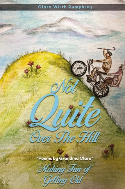 Not Quite Over the Hill: Making Fun of Getting Old