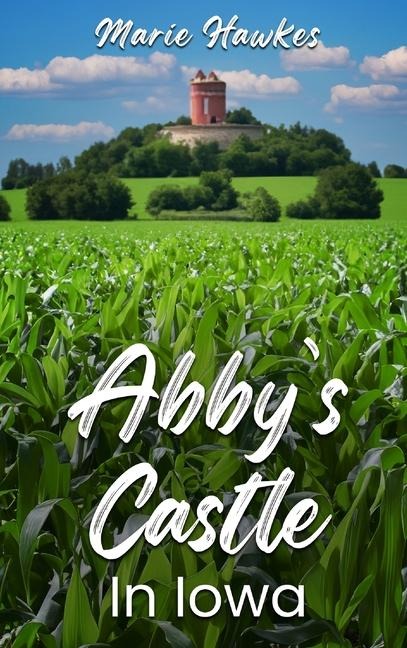 Abyys Castle In Iowa