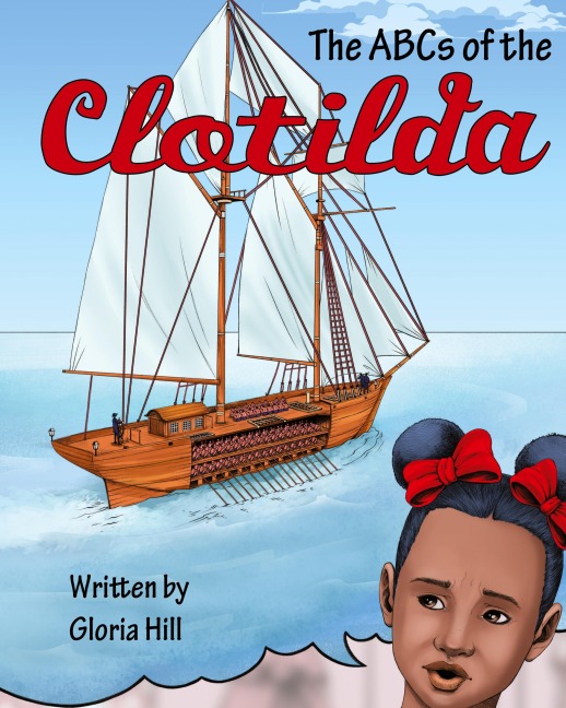 The ABCs of the Clotilda (version 2)