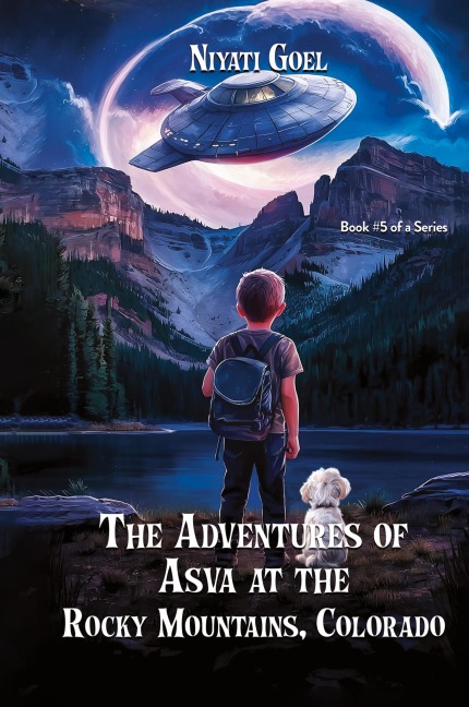The Adventures of Asva at The Rocky Mountains, Colorado