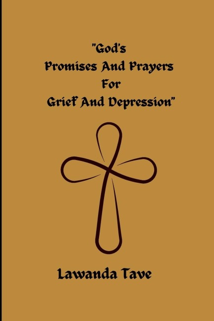 Gods Promises for Grief and Depression