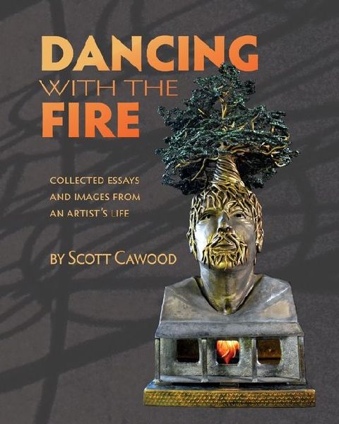 Dancing with the Fire