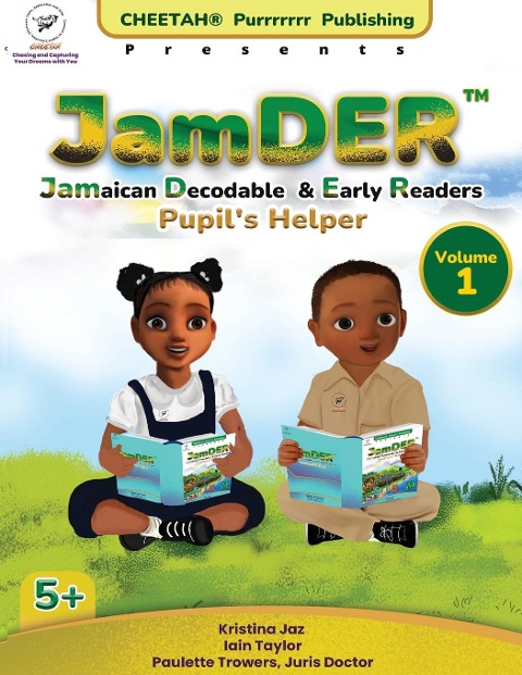 JamDER (Jamaican Decodable & Early Readers) Pupils Helper Volume 1