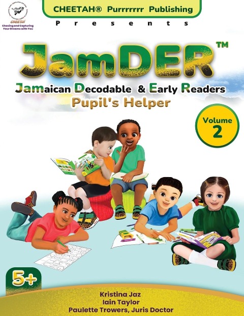JamDER (Jamaican Decodable & Early Readers) Pupils Helper Volume 2