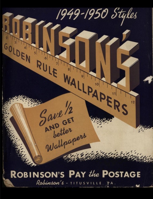 Robinsons Golden Rule Wallpapers Sample Book - 1949-1950 Styles: A Vintage Collection of Authentic Mid-Century Designs for Creative Projects