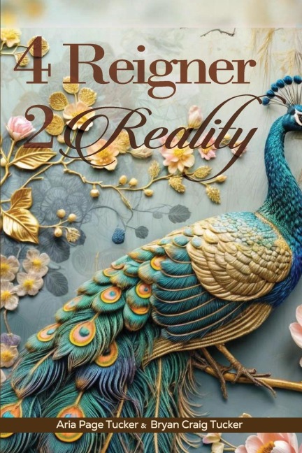 4 REIGNER 2 REALITY